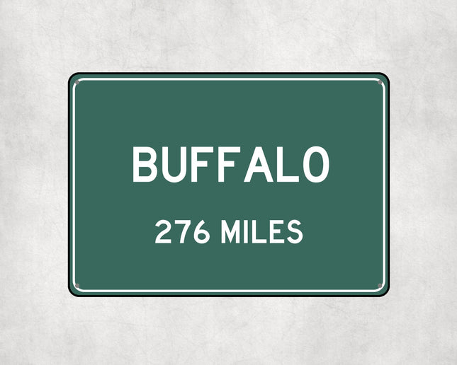 Buffalo Distance Sign - Sign | Personalised Gift