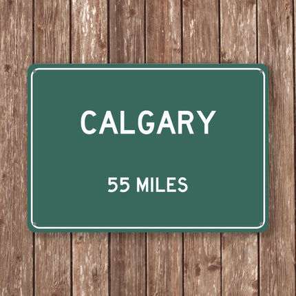 Calgary Distance Sign - Sign | Personalised Gift