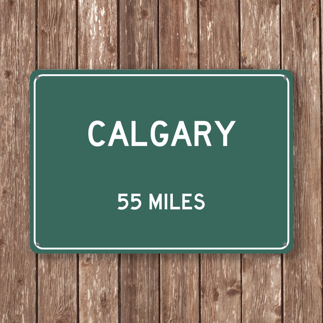 Calgary Distance Sign - Sign | Personalised Gift