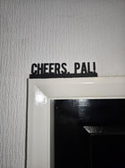 Cheers, Pal Door Topper - Door Topper | Personalised Gift