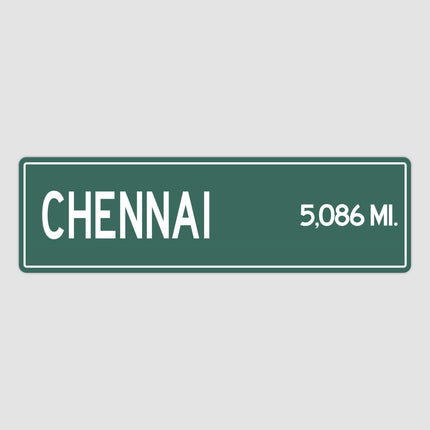 Chennai Distance Street Sign - Sign | Personalised Gift