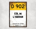 Col De L'Iseran D902 Route Sign - Sign | Personalised Gift