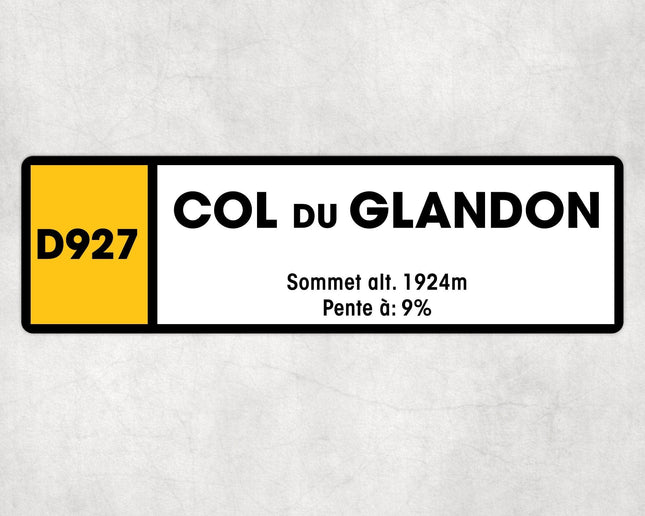 Col Du Glandon D927 Route Sign - Cycling - Sign | Personalised Gift