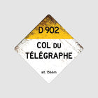 Col Du Telegraphe D902 Route Sign - Square - Sign | Personalised Gift