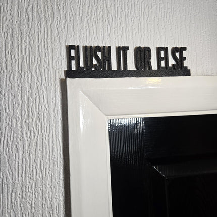 Flush It Or Else Door Topper - Close Up Detail View