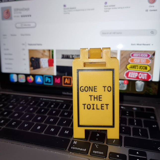 Gone To The Toilet Mini Floor Sign – Custom Colors & Sizes - Sign | Personalised Gift