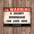 Grumpy Birmingham Fan Sign - Sign | Personalised Gift