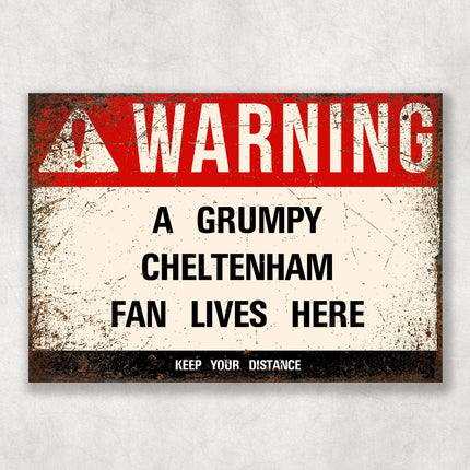 Grumpy Cheltenham Fan Sign - Close Up Detail View