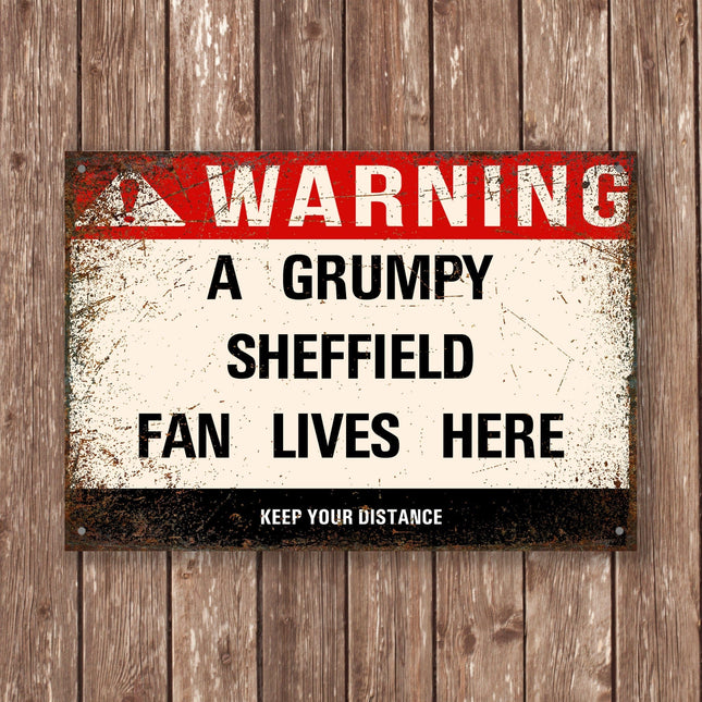 Grumpy Sheffield Fan Sign - Unique Personalised Gift