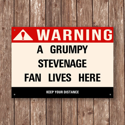 Grumpy Stevenage Fan Sign - Close Up Detail View