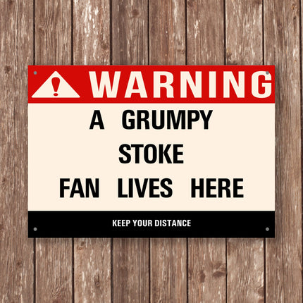 Grumpy Stoke Fan Sign - Close Up Detail View