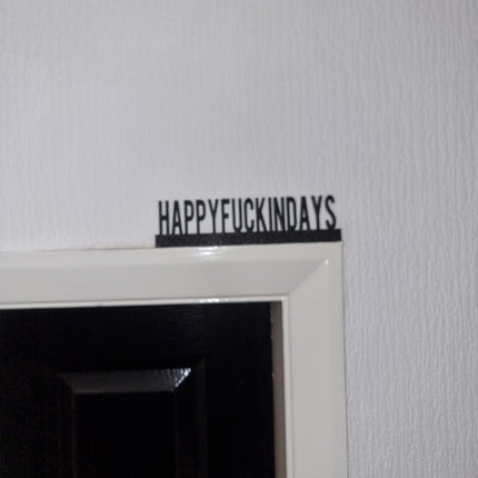 Happyfuckingdays Door Topper - Lifestyle Room Setting