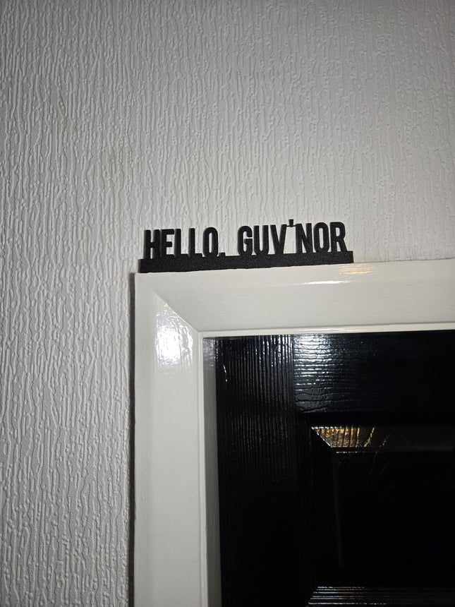 Hello Guv'nor Door Topper - Door Topper | Personalised Gift