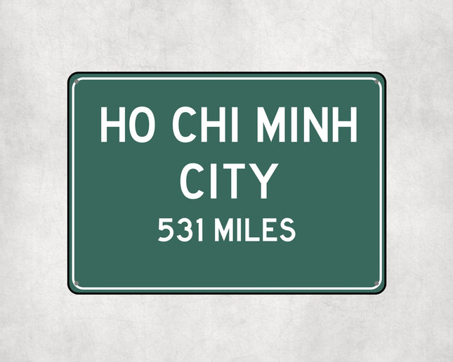 Ho Chi Minh City Distance Sign - Sign | Personalised Gift