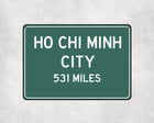 Ho Chi Minh City Distance Sign - Sign | Personalised Gift