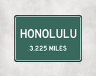 Honolulu Distance Sign - Sign | Personalised Gift