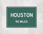 Houston Distance Sign - Sign | Personalised Gift