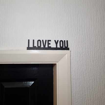 I Love You Door Topper - Door Topper | Personalised Gift