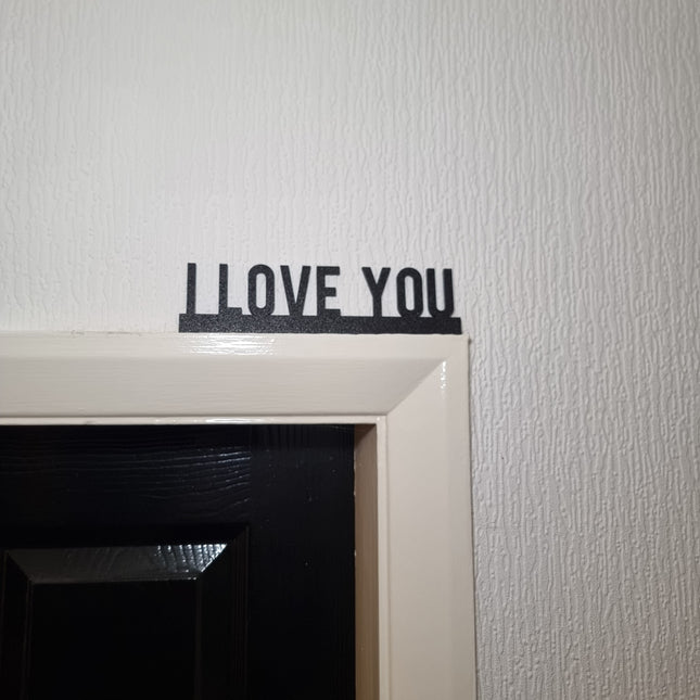 I Love You Door Topper - Door Topper | Personalised Gift