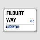 Leicester Filbert Way Street Sign - Sign | Personalised Gift
