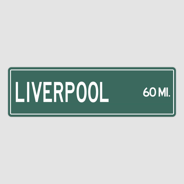 Liverpool Distance Sign - Sign | Personalised Gift
