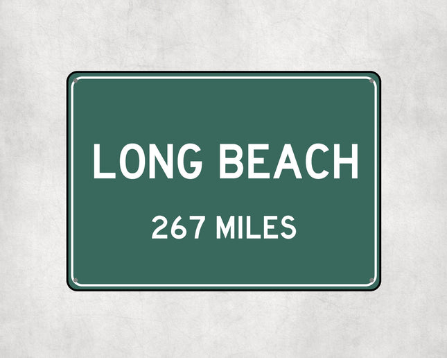 Long Beach Distance Sign - Sign | Personalised Gift