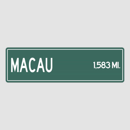 Macau Distance Street Sign - Sign | Personalised Gift