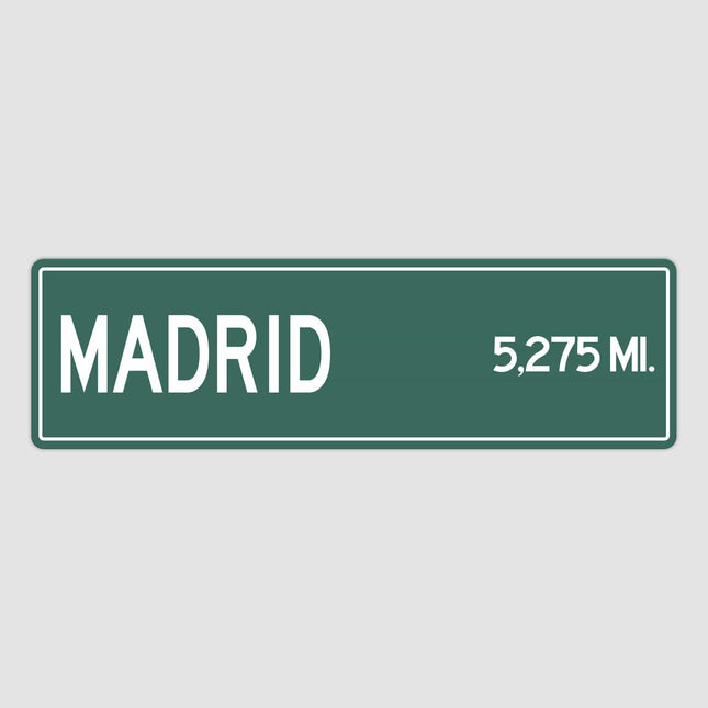 Madrid Distance Street Sign - Sign | Personalised Gift