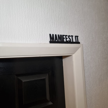 Manifest It Door Topper - Close Up Detail View