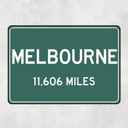Melbourne Distance Sign - Sign | Personalised Gift
