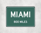 Miami Distance Sign - Sign | Personalised Gift