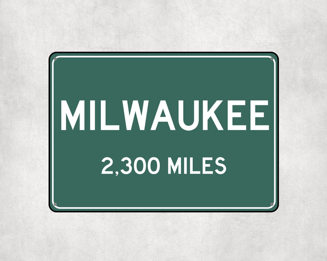 Milwaukee Distance Sign - Sign | Personalised Gift