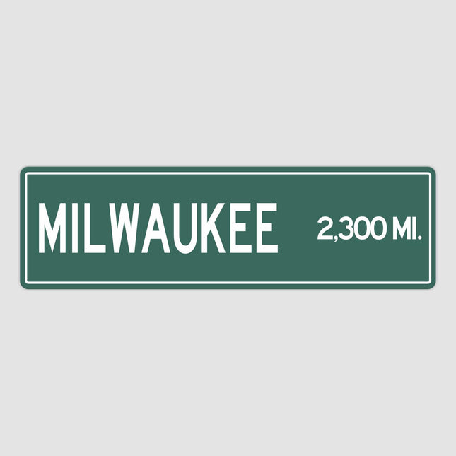 Milwaukee Distance Street Sign - Sign | Personalised Gift