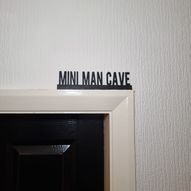 Mini Man Cave Door Topper - Door Topper | Personalised Gift
