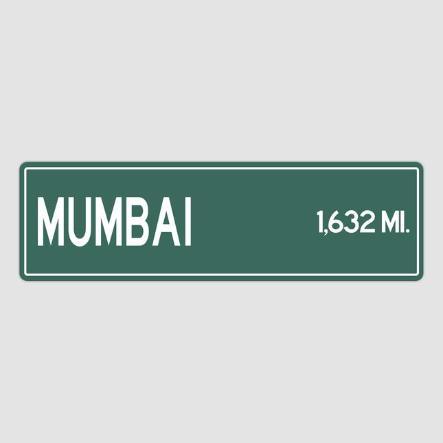 Mumbai Distance Street Sign - Sign | Personalised Gift