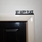My Happy Place Door Topper - Door Topper | Personalised Gift