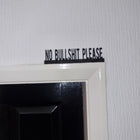 No Bullshit Please Door Topper - Door Topper | Personalised Gift