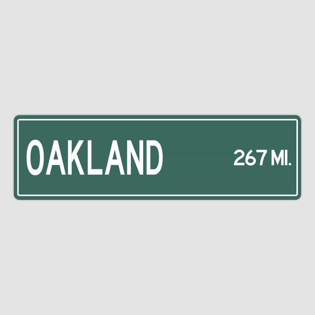 Oakland Distance Street Sign - Sign | Personalised Gift