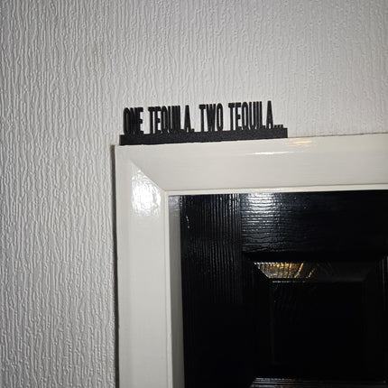 One Tequila, Two Tequila Door Topper - Lifestyle Room Setting