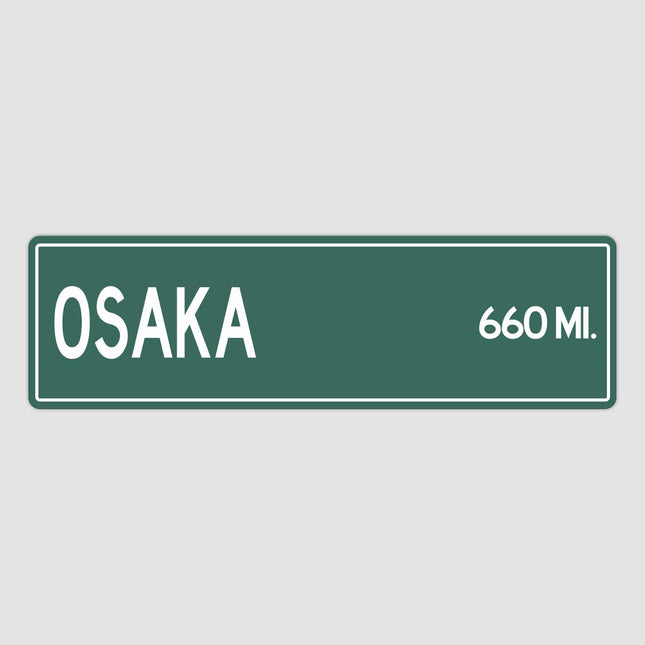 Osaka Distance Street Sign - Sign | Personalised Gift