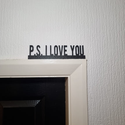 P.S. I Love You Door Topper - Door Topper | Personalised Gift