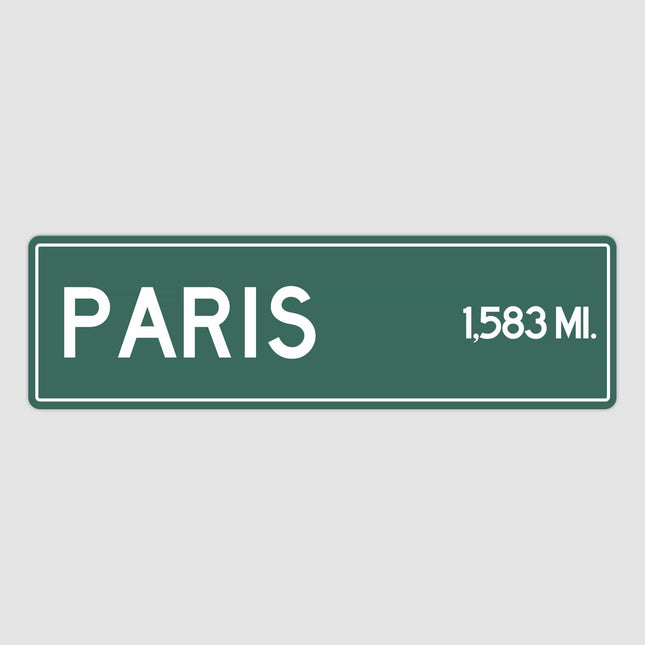 Paris Distance Street Sign - Sign | Personalised Gift