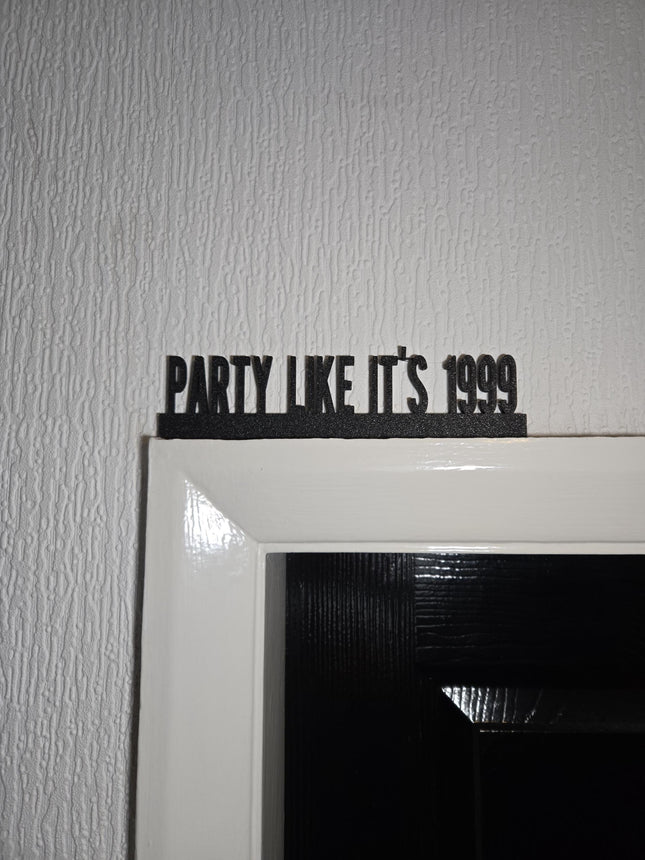 Party Like It's 1999 Door Topper - Door Topper | Personalised Gift