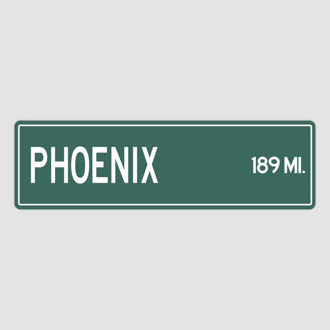 Phoenix Distance Street Sign - Sign | Personalised Gift