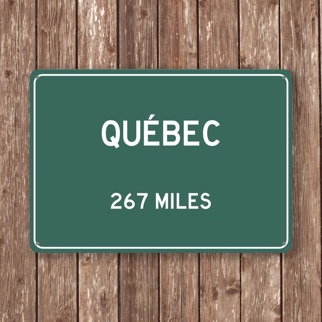 Quebec Distance Sign - Sign | Personalised Gift