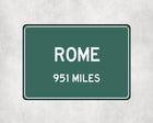 Rome Distance Sign - Unique Personalised Gift