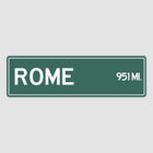 Rome Distance Street Sign - Sign | Personalised Gift