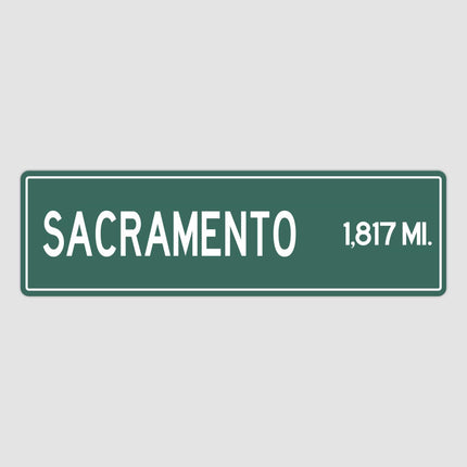 Sacramento Distance Street Sign - Sign | Personalised Gift