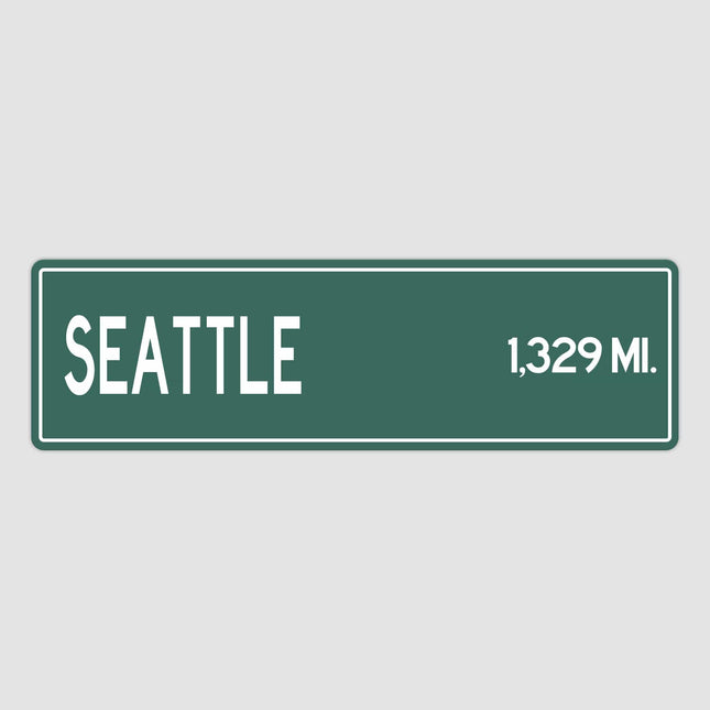 Seattle Distance Street Sign - Sign | Personalised Gift