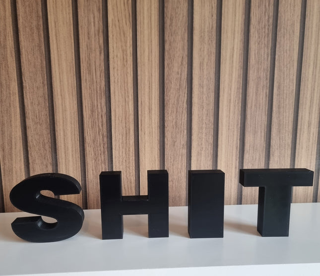 Shit Decorative Letter Ornament - 3D Printed Gift | Personalised Gift